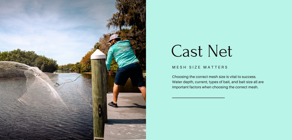Choosing the correct cast net mesh size 