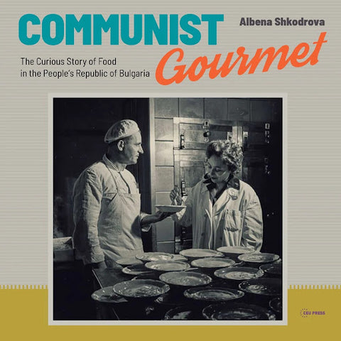 Communist Gourmet - food history book
