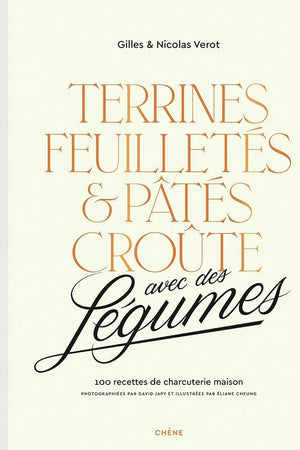Charcuterie: Pâtês, Terrines, Savory Pies (FERRANDI Paris) – Bold Fork Books
