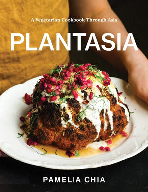 Plantasia: A Vegetarian Cookbook Through Asia - Kitchen Arts & Letters - Asian Vegetarian Cookbook