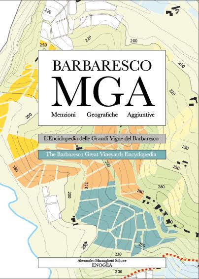 Barolo MGA, Vol II: Harvests, Recent Histories, Rarities & Much 