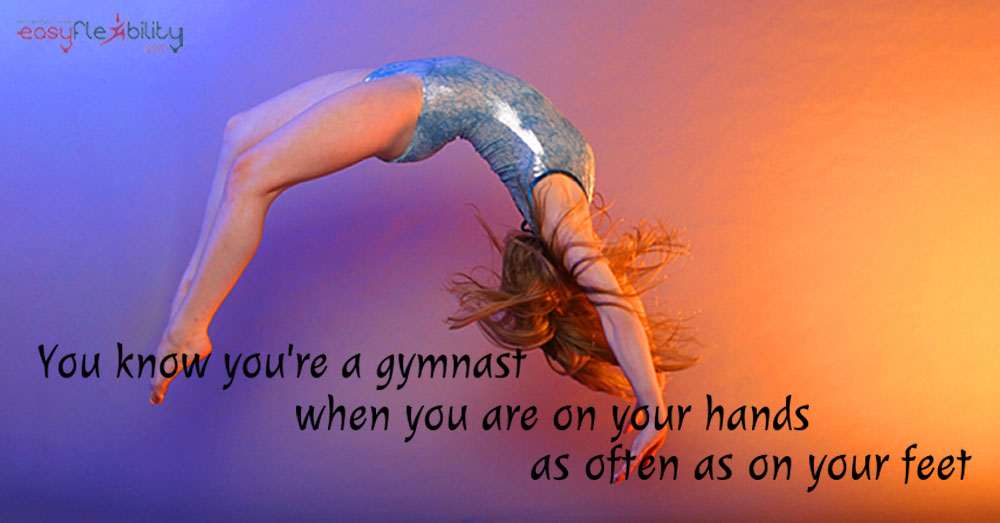 Gymnastics Quotes Upside Down Easyflexibility