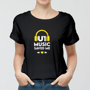 U1 Music Saved Me | T-Shirts