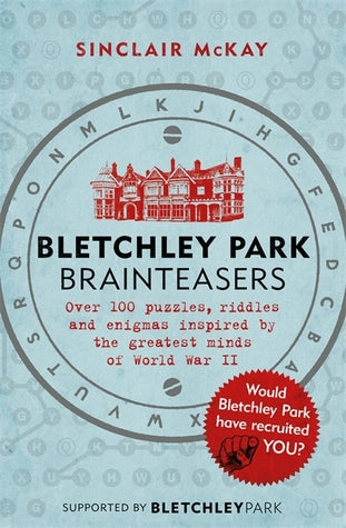 Our TOP Five… Puzzle Books - Bletchley Park Brainteasers by Sinclair McKay