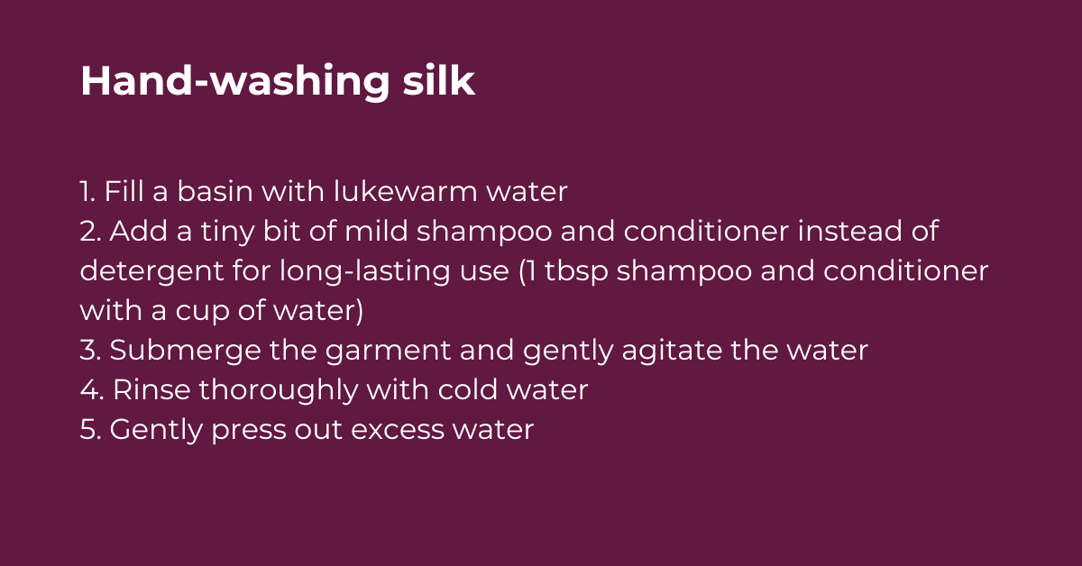 Hand washing care for your silk