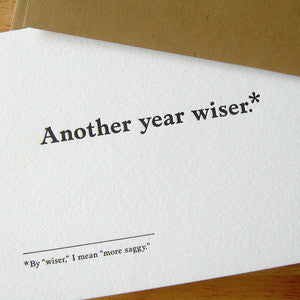 Another Year Wiser Footnotes Card