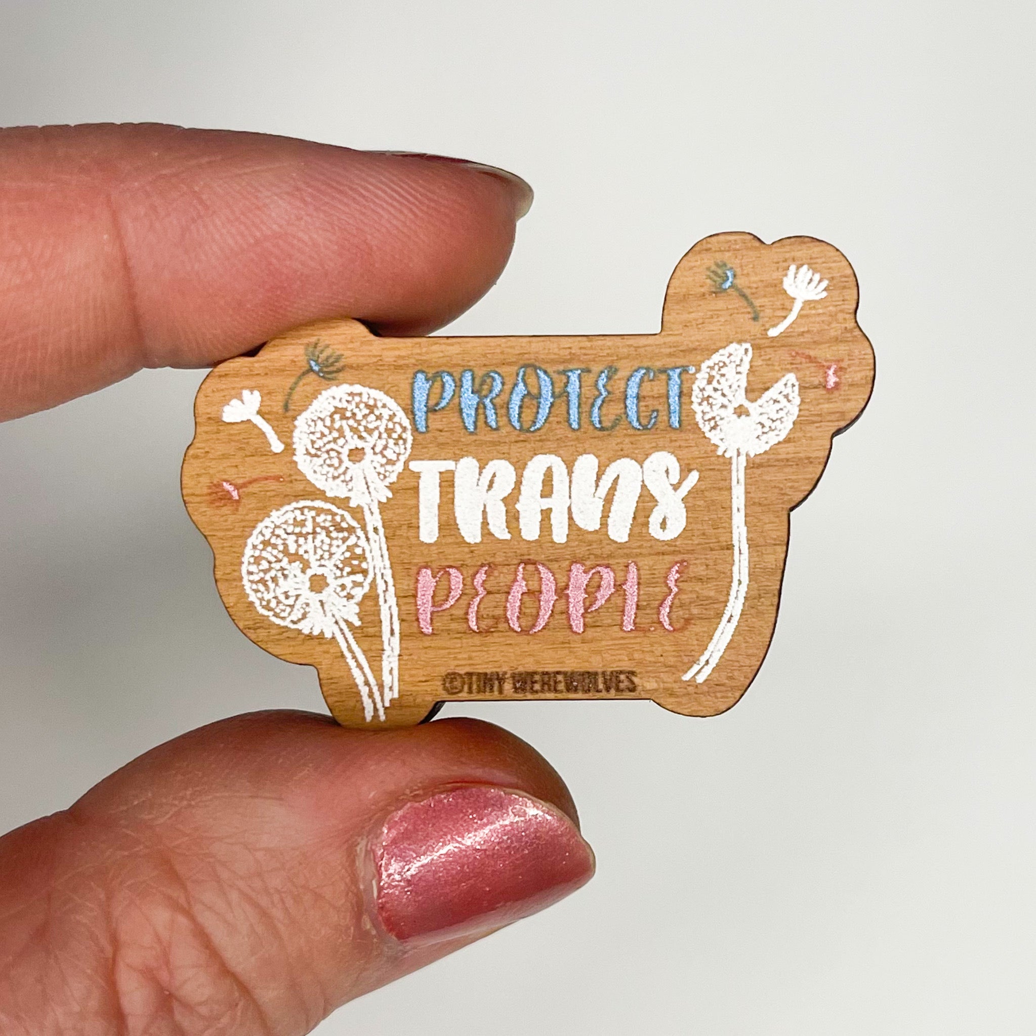 Protect Trans People Wood Pin (Discontinued Design)