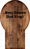 Fathers Day Game Stand Png- Best Gamer Dad Ever Sublimation Designs Download- Video Game Holder Sublimation Template