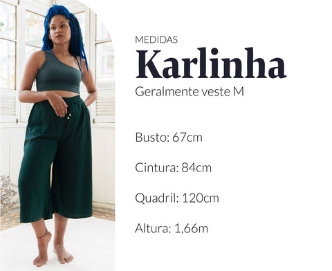 Medidas modelo Karlinha, veste M: busto 67cm, cintura 84cm, quadril 120cm. 