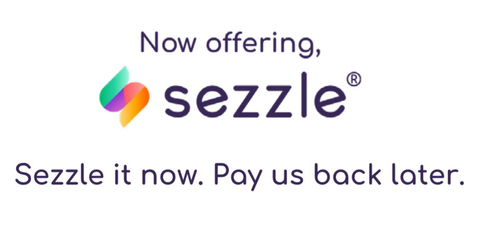 Now Offering Sezzle it now, Pay us back later. 