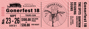 GONERFEST 18 SEPTEMBER 23-26 2021 Golden Pass