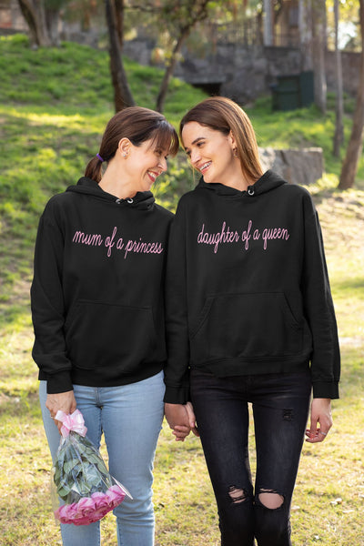 Mum of a princess daughter of a queen matching Black Hoodies 0