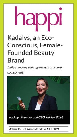 Happi interviews Kadalys founder Shirley Billot about why she decided to start the eco-conscious brand. 