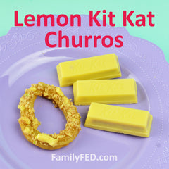 Lemon Kit Kat churros by FamilyFED.com