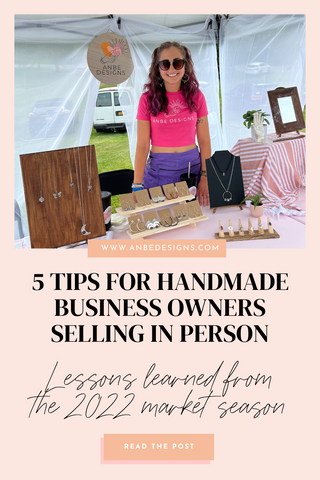 Tips for selling in person for handmade business owners, art markets, craft fairs