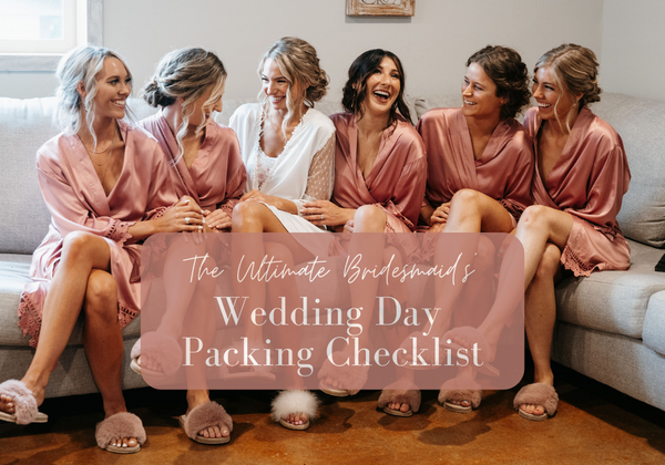 Bridesmaid Packing List