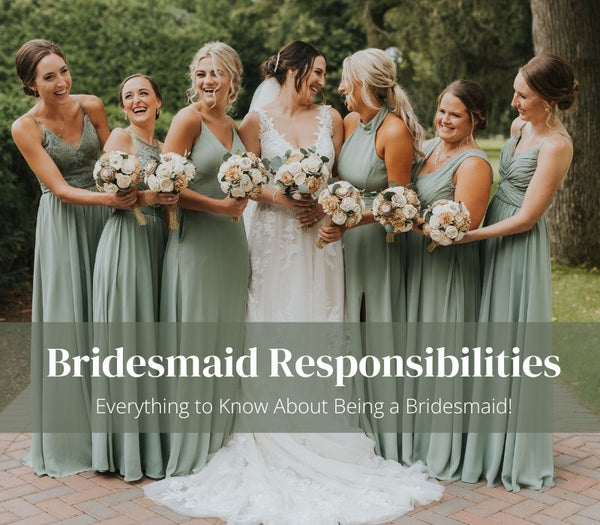 Bridesmaid Responsibilities