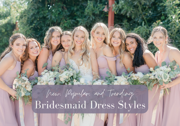 New Bridesmaid Dress Styles Blog