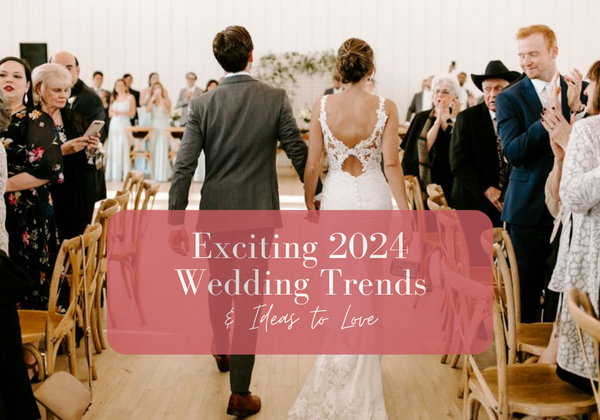 2024 Wedding Trends