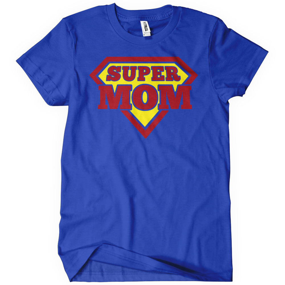 super mom t shirt