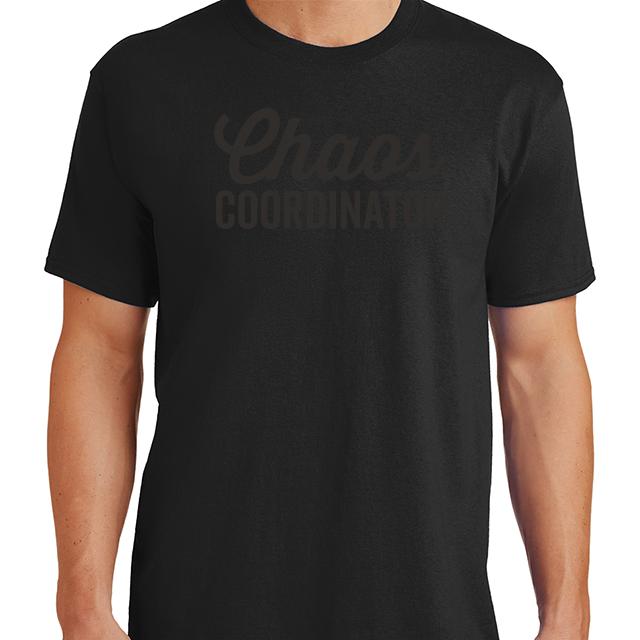 Chaos Coordinator T-Shirt Funny Apparel | Textual Tees