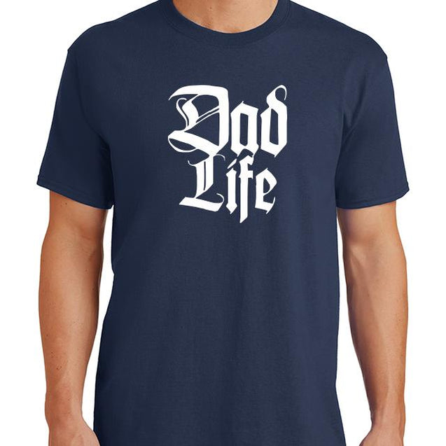 Dad Life T-Shirt Mens T-Shirt - Textual Tees