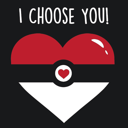 Download I Choose You T-Shirt Valentines Day | Textual Tees