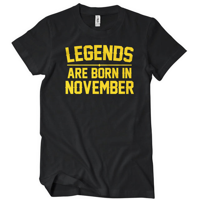 Legends Are Born In November T-Shirt Mens T-Shirt - Textual Tees