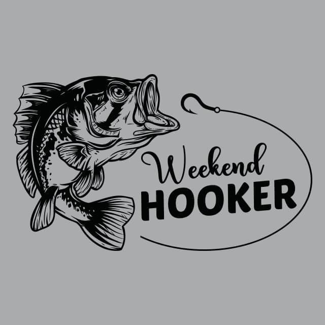 Weekend Hooker Fishing Mens T-shirt Tees Ah08 - Fishing - Graphics -  Outdoors - – Textual Tees