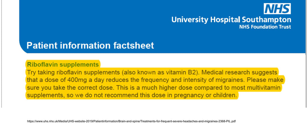 An extract from an NHS paper from the University Hospital Southampton advising patients in a fact sheet how they can use riboflavin as a treatment for migraine and severe headaches