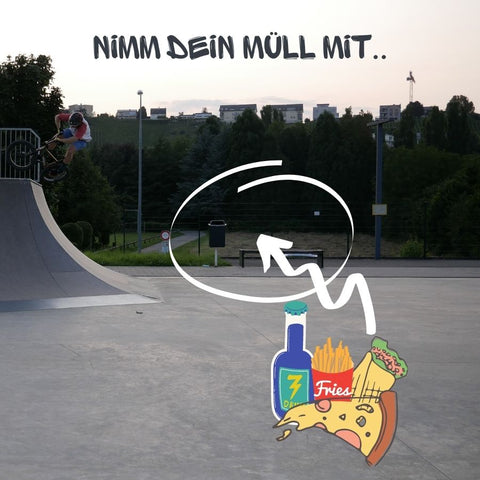 Skatepark regeln - nimm dein Müll mit