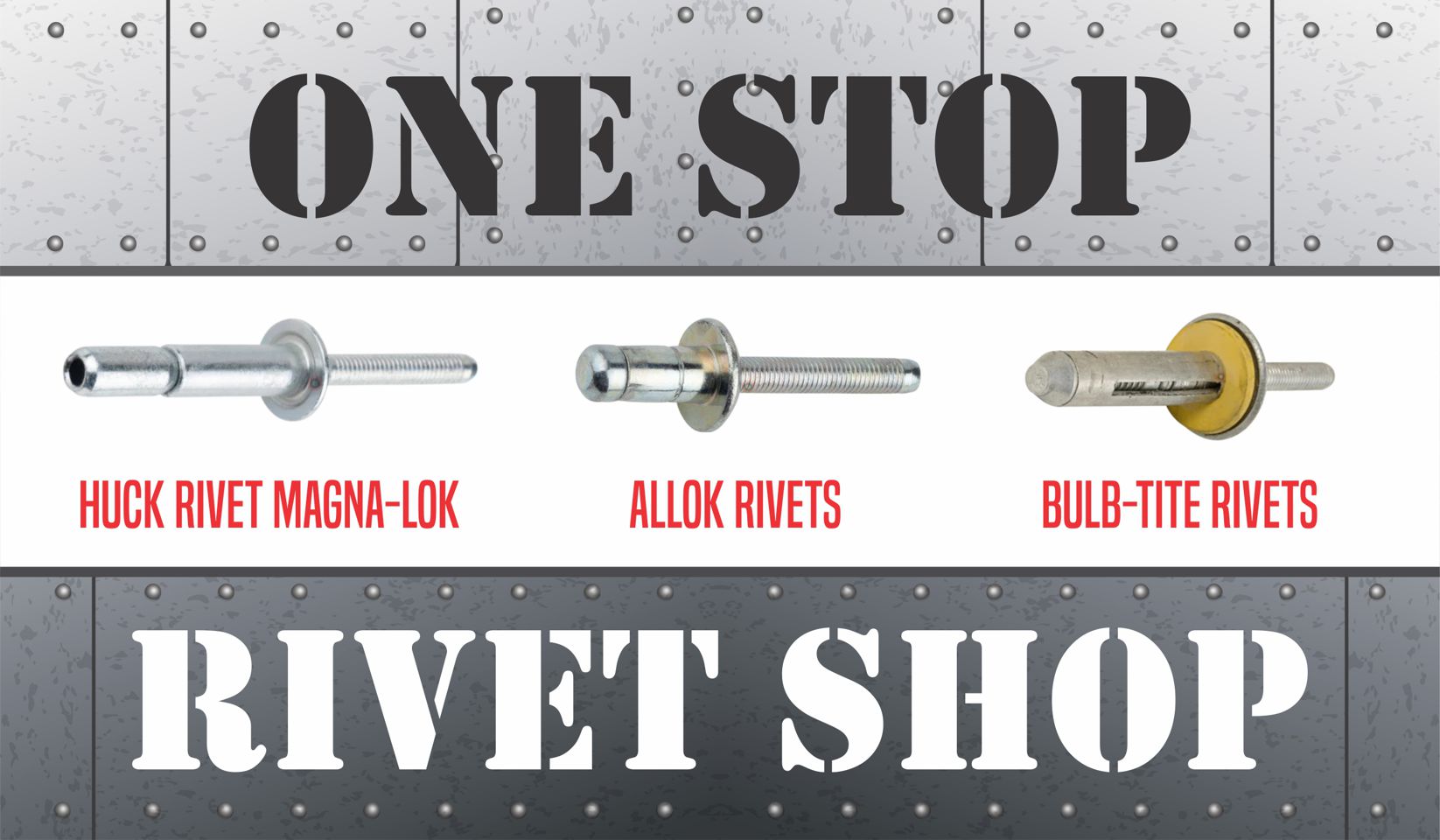 Rivet Dept. One stop rivet shop