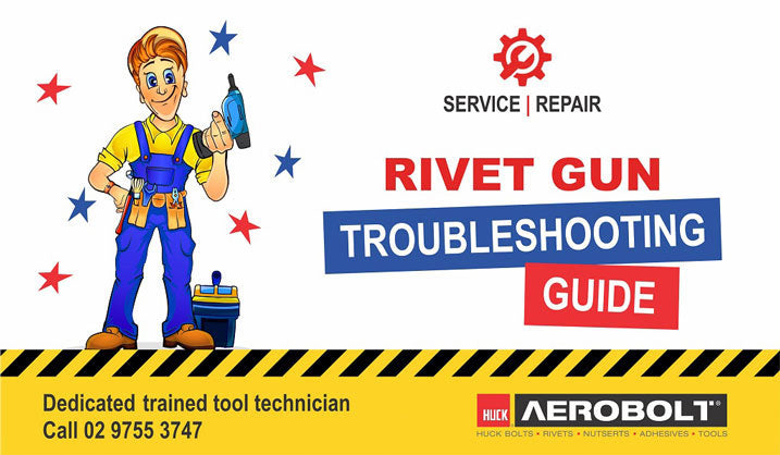 Aerobolt Fast & Easy Rivet Gun Troubleshooting Guide with Riley the Rivet Lad