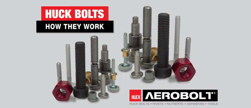Huck Bolts - How They Work