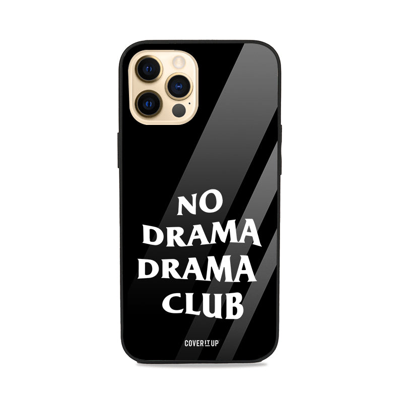 No Drama Drama Club Apple iPhone 12 Pro Max Glass Case