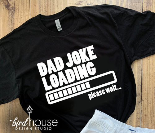 DILF, Damn I Love Fishing Shirt, Funny Fathers Day Tee, Any Color, Cus –  Birdhouse Design Studio, LLC