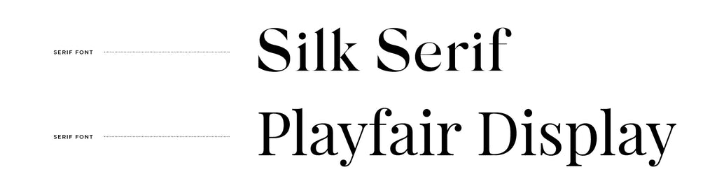 Example 1: Silk Serif and Playfair Display Font