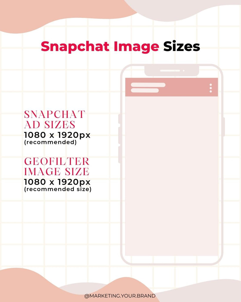 Snapchat Image Sizes