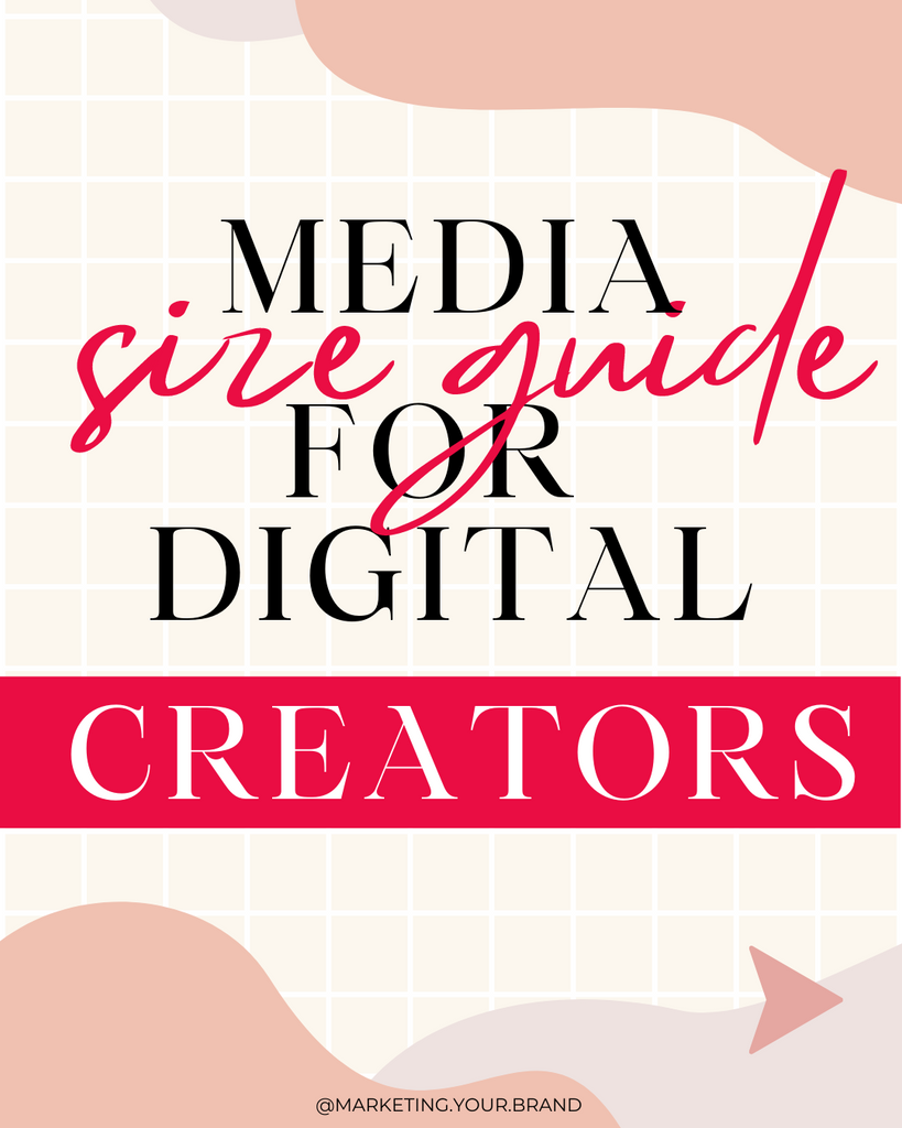 Media Size Guide For Digital Creators