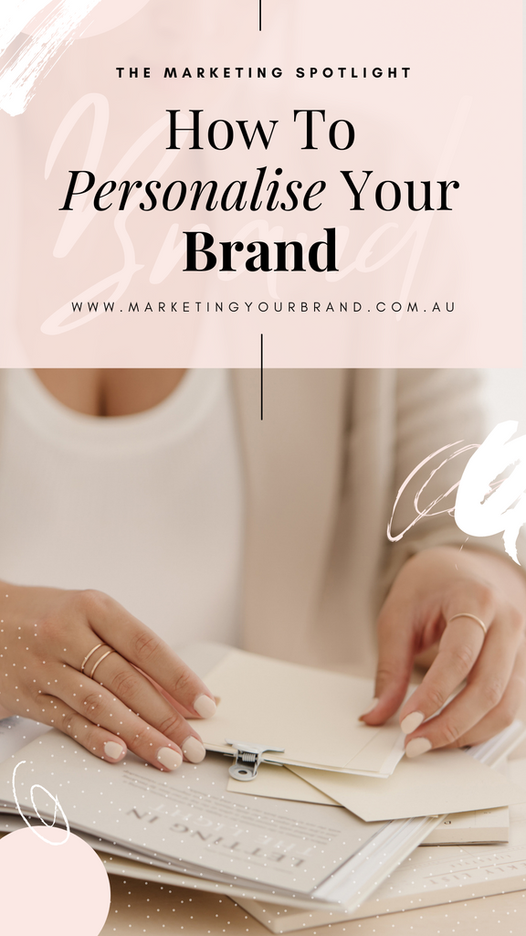 How to personalise your brand