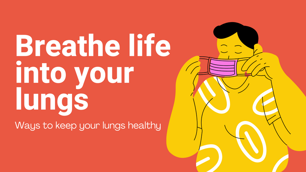 Ways to keep your lungs healthy