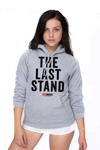 Last Stand Hoodie