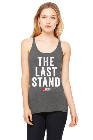 The Last Stand Tank