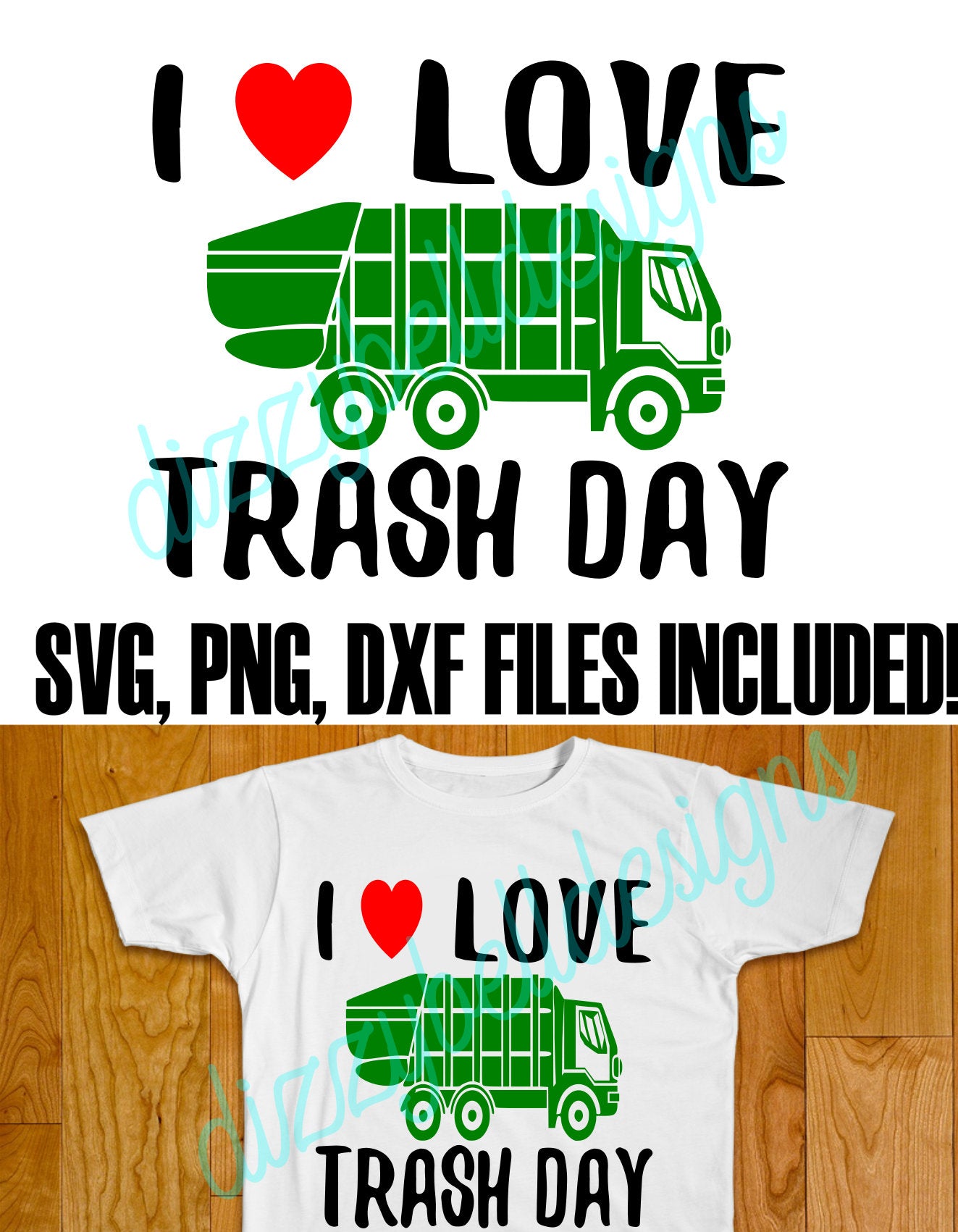 I Love Trash Day Svg Garbage Truck Svg Digital Download