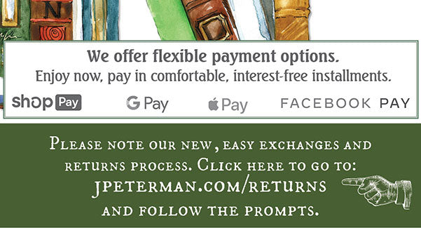 We offer flexible payment options. Enjoy now, pay in comfortable, interest-free installmes shop 9 GPay Pay FACEBOOK PLEASE NOTE OUR NEW , EASY EXCHANGES AND RETURNS PROCESS. CLICK HERE TO GO TO: JPETERMAN.COMRETURNS AND FOLLOW THE PROMPTS. 