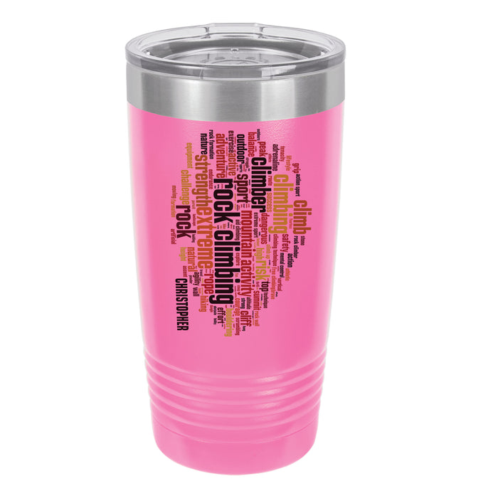 Rock Climbing Word Art - Personalized UV Printed Insulated Stainless Steel 20 oz Tumbler 12 colors available