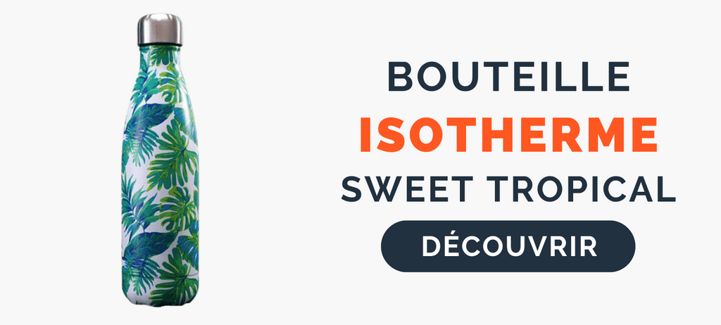 Bouteille Isotherme sweet tropical