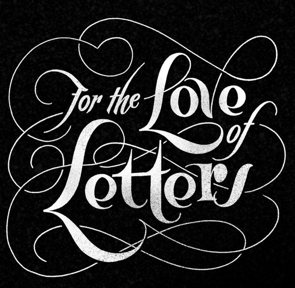 "For the Love of Letters" Digital Lettering by April Moralba