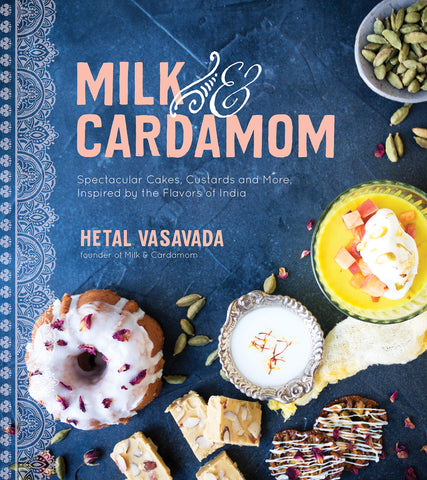 Hetal Vasavada Milk & Cardamom Book