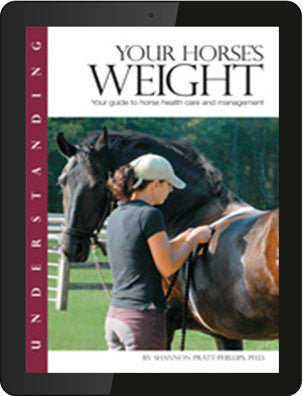 Understanding Your Horse S Weight Ebook The Horse